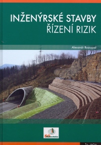 Inženýrské stavby - řízení rizik - Alexandr Rozsypal