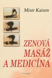 Zenová masáž a medicína - 