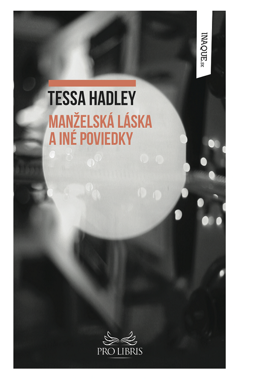 Manželská láska - Tessa Hadley
