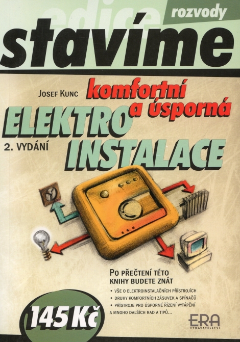 Komfortní a úsporná elektro instalace - 2.vydanie (ed. stavíme)