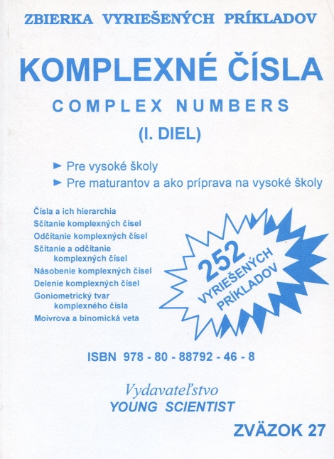 Komplexné čísla 1 diel - 252 vyriešených príkladov