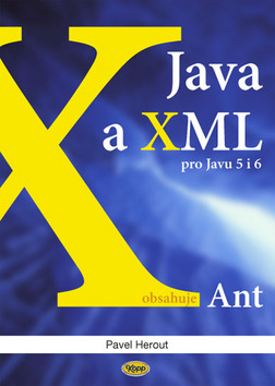 Java a XML pro Javu 5 i 6 - obsahuje Ant