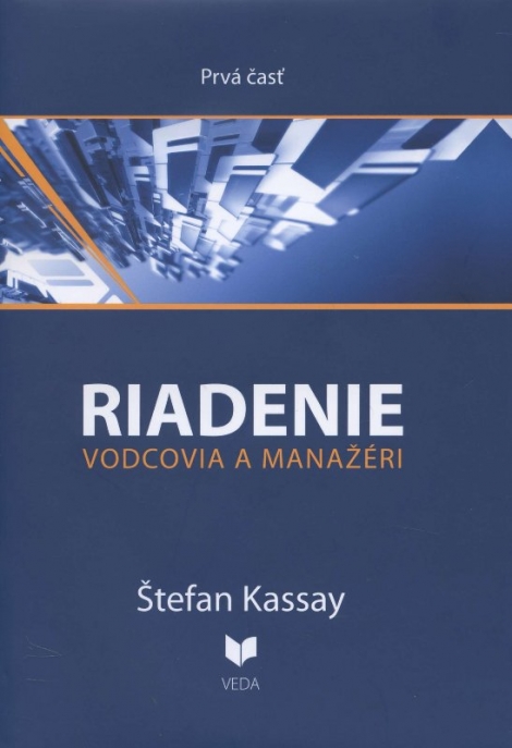 Riadenie 1 - vodcovia a manažéri