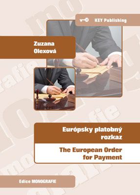 Európsky platobný rozkaz - The European Order for Payment