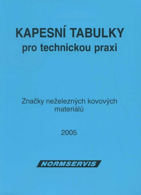 Kapesní tabulky pro technickou praxi - Značky neželezných kovových materiálů