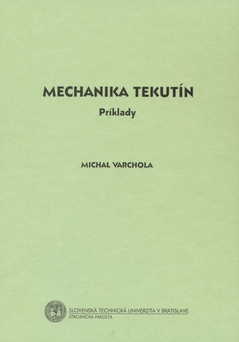 Mechanika tekutín - príklady