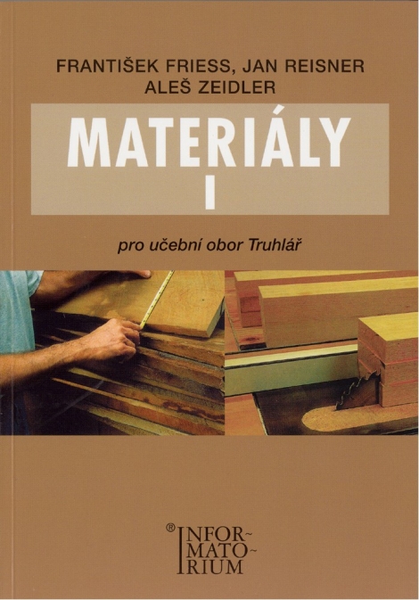 Materiály I Pro učební obor truhlářství - 