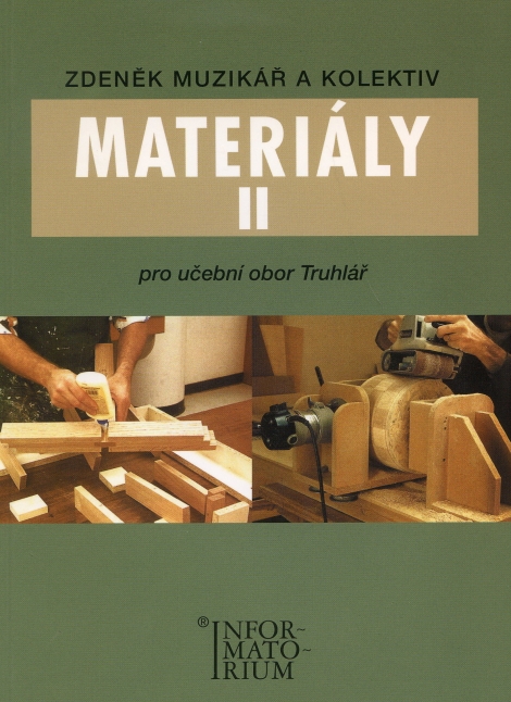 Materiály II - pro učební obor Truhlář - 