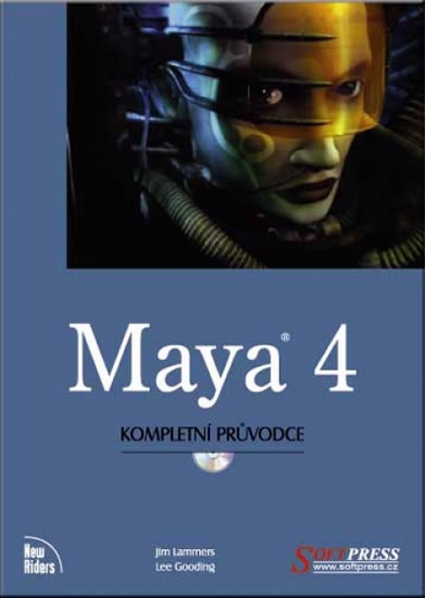 Maya 4 - kompletní průvodce - 