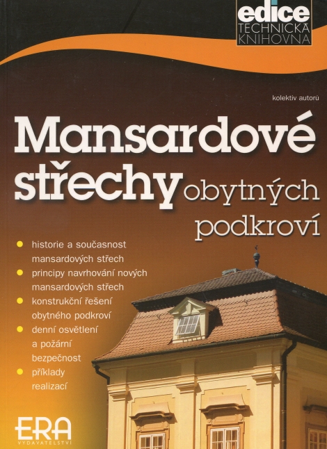 Mansardové střechy obytných podkroví - 