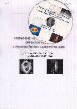 Netradičné metódy vyšetrovania optických vlákien a polovodičových laserových diód. - 