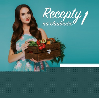 Recepty na chudnutie 1 - Mojich 101 zdravých a chutných receptov na každý deň
