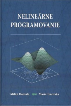 Nelineárne programovanie - Teória a algoritmy