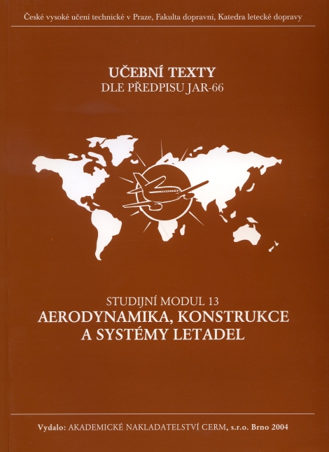 Aerodynamika, konstrukce a systémy letadel - modul 13 - 