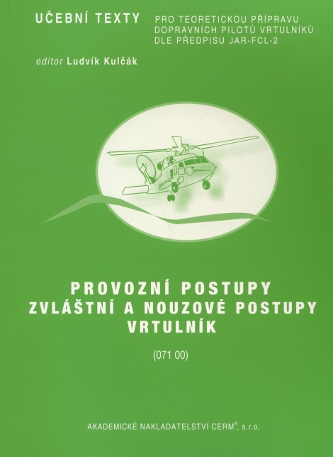 Provozní postupy, zvláštní a nouzové postupy - vrtulník - 