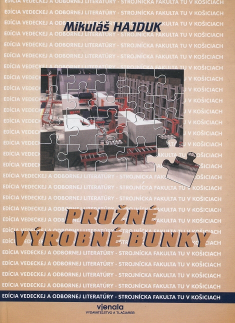 Pružné výrobné bunky - 
