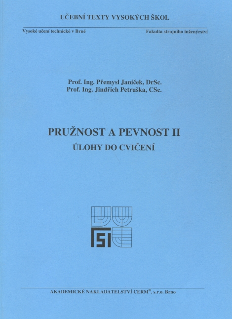 Pružnost a pevnost II. - Úlohy - 