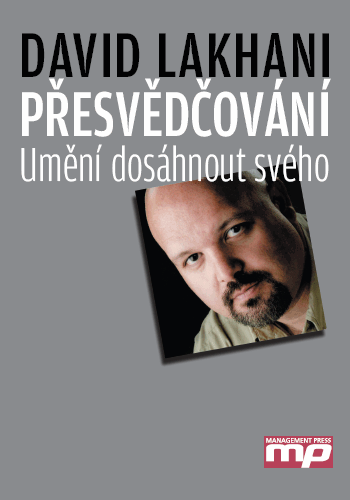 Přesvědčování - Umění dosáhnout svého