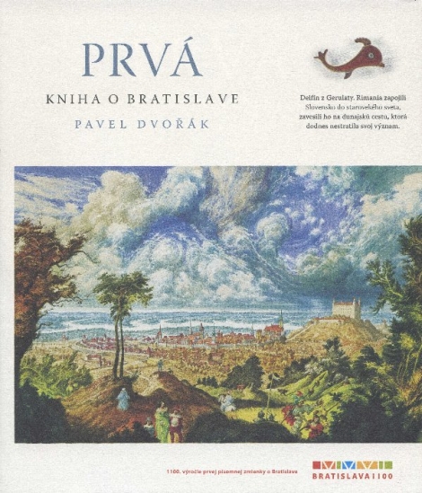 Prvá kniha o Bratislave - Stopy dávnej minulosti