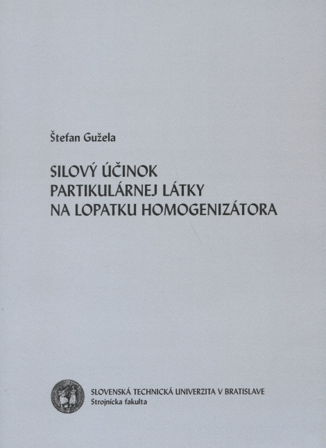 Silový účinok partikulárnej látky na lopatku homogenizátora - 