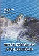 Rezné kvapaliny a ich aplikácie - 