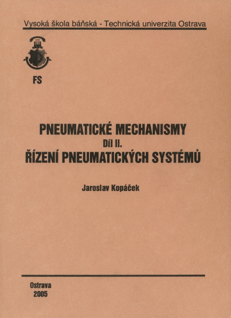 Pneumatické mechanismy díl II. - Řízení pneumatických systémů