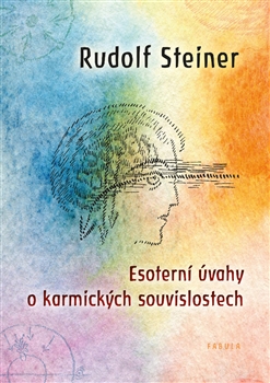Esoterní úvahy o karmických souvislostech - 