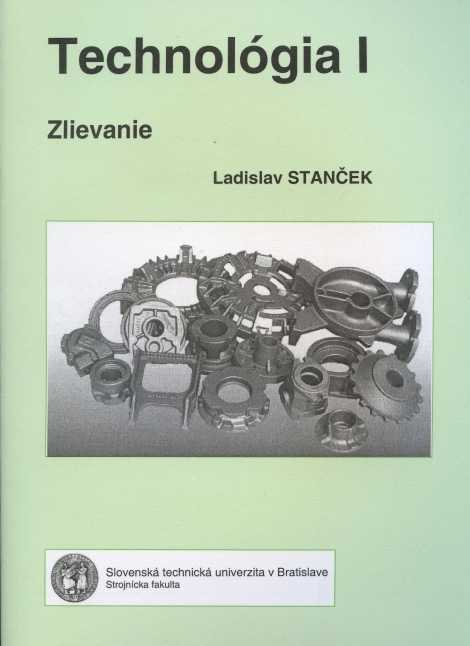 Technológia I. Zlievanie - 