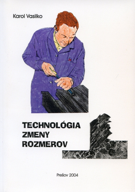 Technológia zmeny rozmerov - 