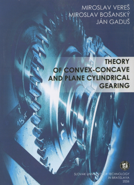 Theory of convex-concave and plane cylindrical gearing - 