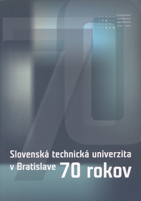 STU v Bratislave 70 rokov - 