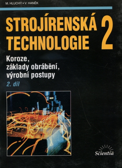 Strojírenská technologie 2, 2. díl - 