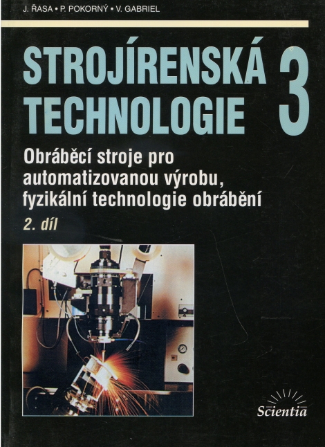 Strojírenská technologie 3, 2. díl - 