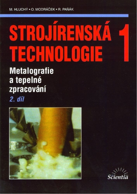 Strojírenská technologie 1, 2. díl - 