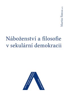 Náboženství a filosofie v sekulární demokracii - 