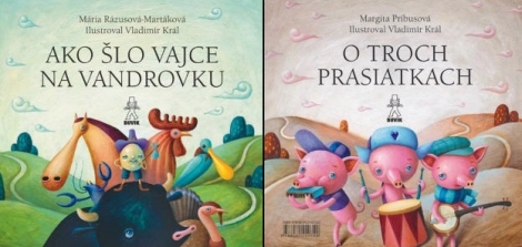 Ako šlo vajce na vandrovku / Tri prasiatka - Mária Rázusová-Martáková, Margita Príbusová