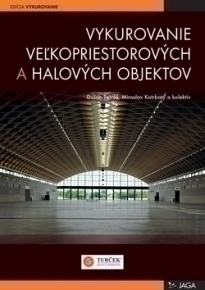 Vykurovanie veľkopriestorových a halových objektov - 