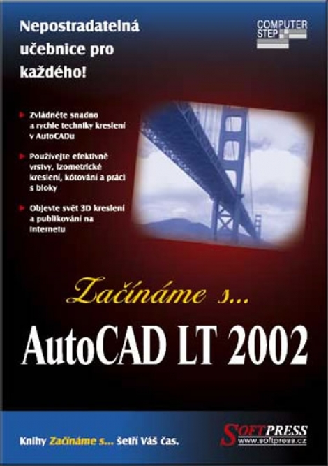 Začínáme s... AutoCAD LT 2002 - 