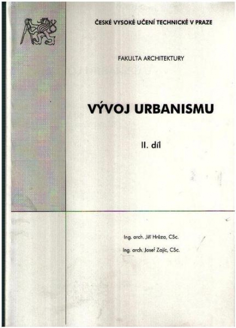 Vývoj urbanismu. II. díl - 