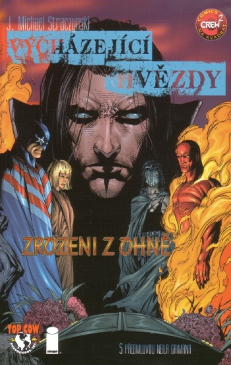 Vycházející hvězdy: Zrozeni z ohně - 