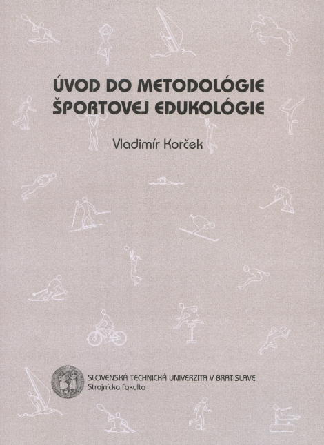 Úvod do metodologie  športovej edukológie - 