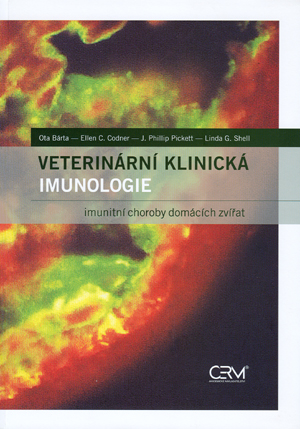 Veterinární klinická imunologie (Imunitní choroby domácích zvířat) - 