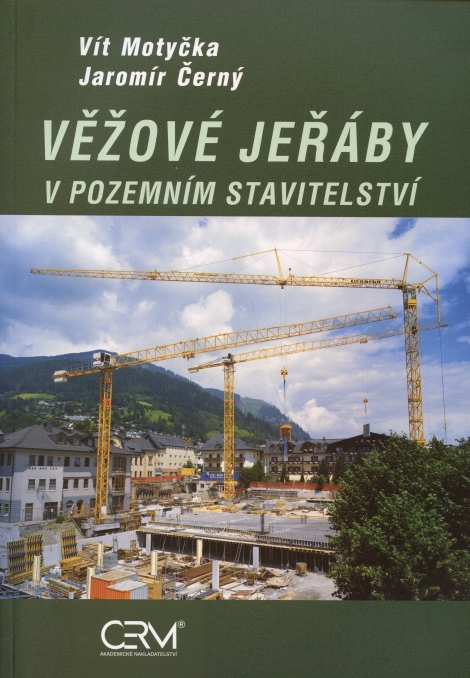 Věžové jeřáby v pozemním stavitelství - 