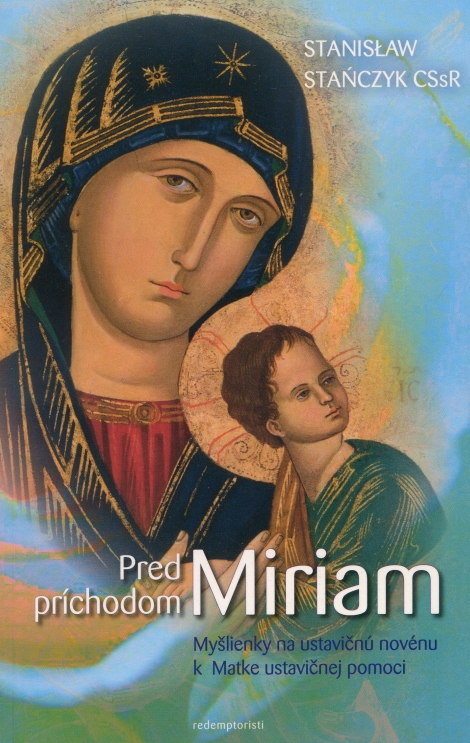 Pred príchodom Miriam - 