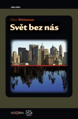 Svět bez nás - 