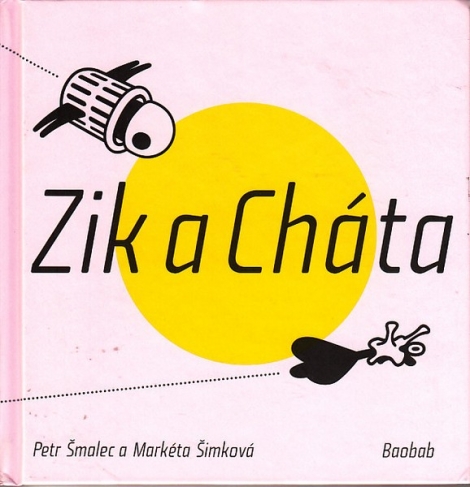 Zik a Cháta - Petr Šmalec
