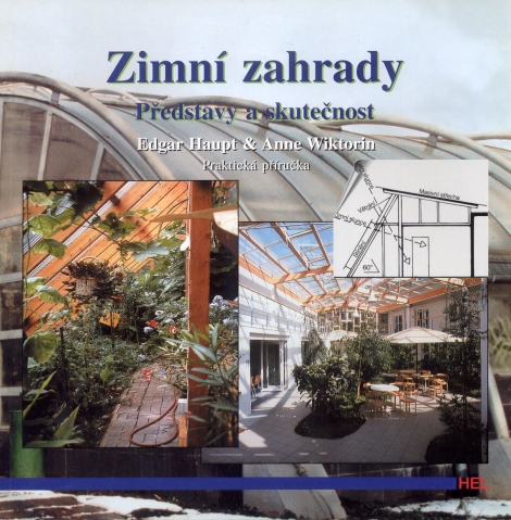 Zimní zahrady, představy a skutečnost - 