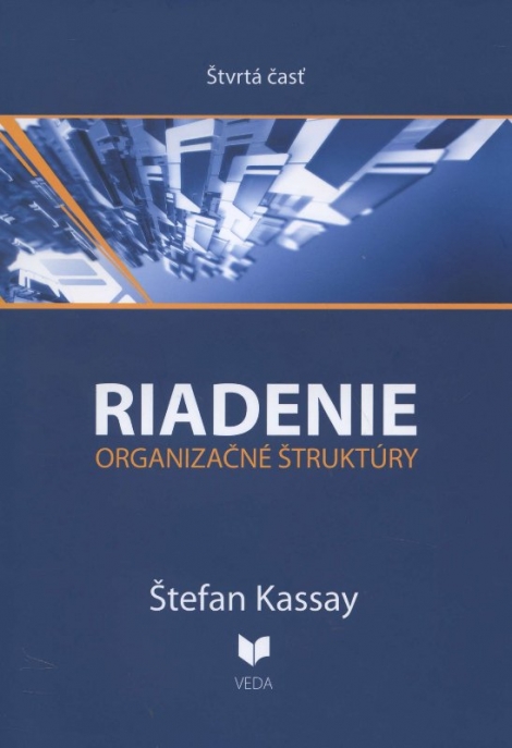 Riadenie 4 - organizačné štruktúry
