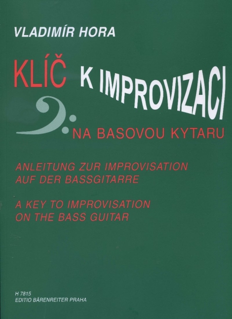 Klíč k improvizaci na basovou kytaru - Vladimír Hora