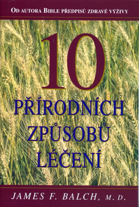10 přírodních způsobů léčení - 